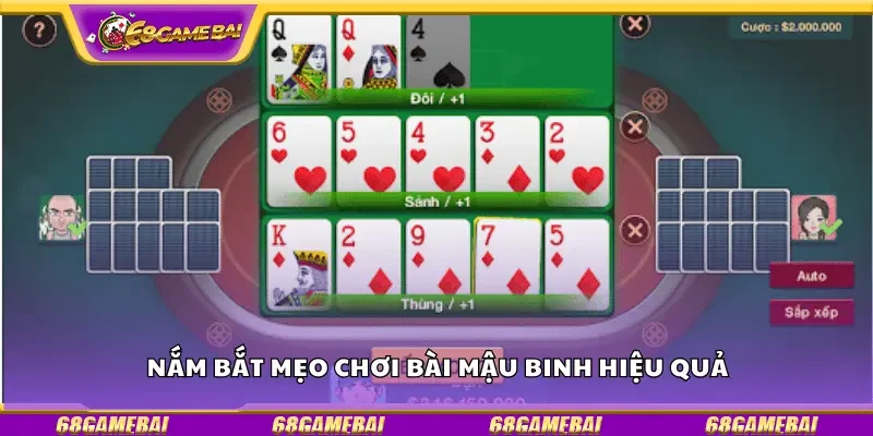 Nắm bắt mẹo chơi bài mậu binh hiệu quả 